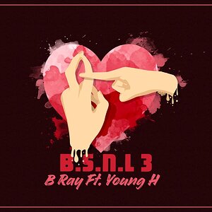 [EvB Official] B.S.N.L 3 - B RAY FT. YOUNG H